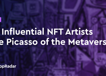 20 位可能成为元宇宙毕加索的 NFT 艺术家