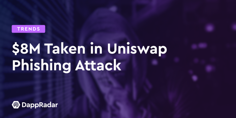 Uniswap 网络钓鱼攻击损失 800 万美元