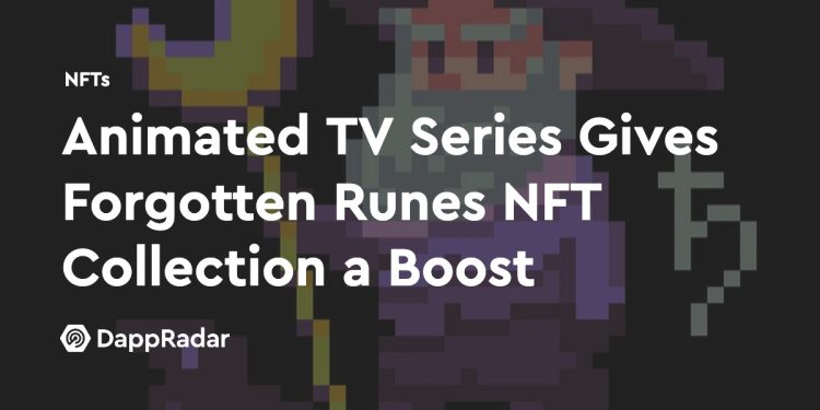 动画电视剧推动被遗忘的符文 NFT 收藏