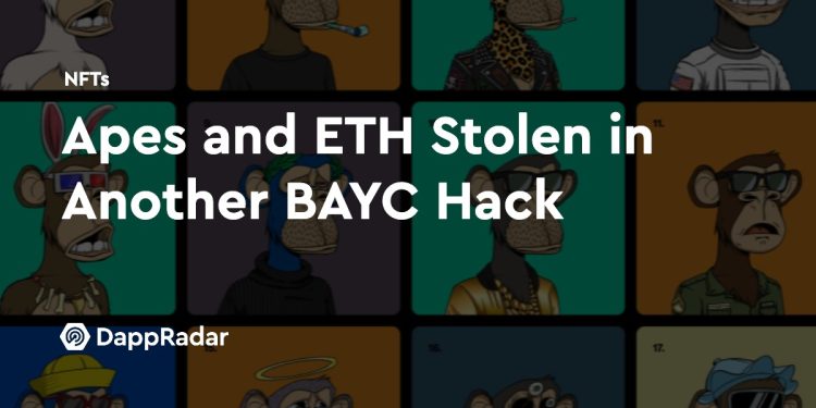 Apes 和 ETH 在另一次 BAYC 黑客攻击中被盗