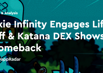 Axie Infinity 启动升空,Katana DEX 重返舞台