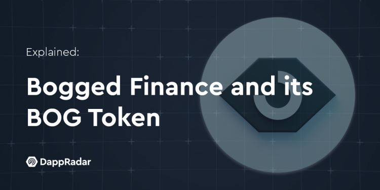 Bogged Finance 及其 BOG 代币