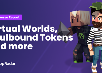 DappRadar Metaverse 报告 #1 – 虚拟世界、Soulbound 代币等