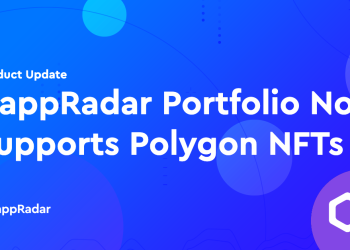 DappRadar 产品组合现支持 Polygon NFT 追踪