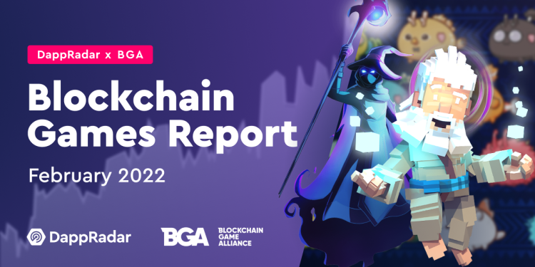 DappRadar x BGA 游戏报告 – 2022 年 2 月