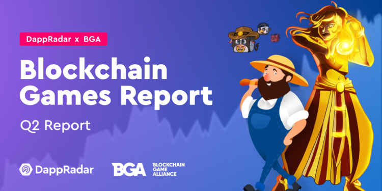 DappRadar x BGA 游戏报告 – 2022 年第 2 季度