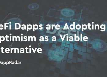 DeFi Dapp 正在采用乐观作为可行的替代方案