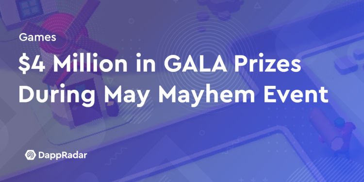 Gala Games 赠送 400 万美元游戏代币奖励