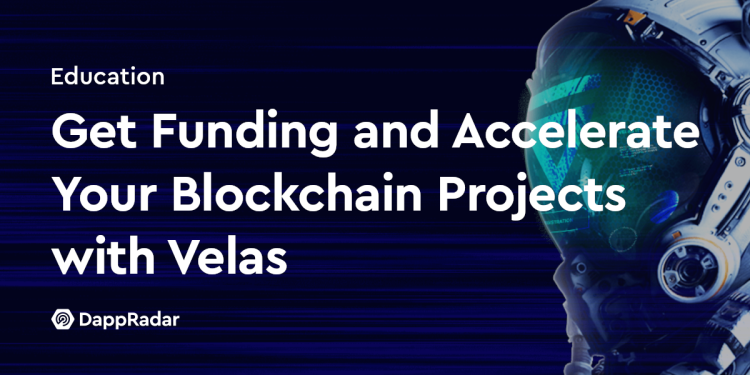 通过 Velas 获得资金并加速您的区块链项目