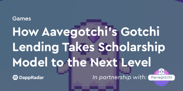 Aavegotchi 的 Gotchi Lending 如何将奖学金模式提升到新高度