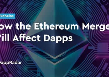 以太坊合并将如何影响 Dapp