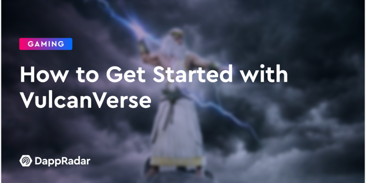 如何开始使用 VulcanVerse