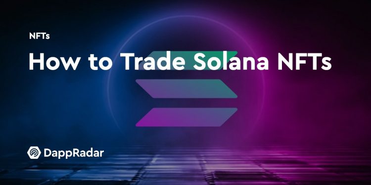 如何交易 Solana NFT