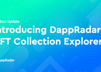 介绍新的 DappRadar NFT Collection Explorer