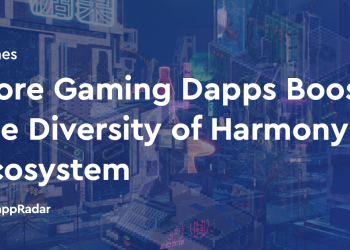 更多游戏 Dapp 促进 Harmony 生态系统的多样性