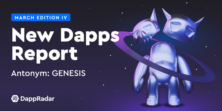新 Dapps 报告：反义词：GENESIS