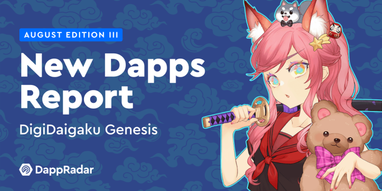 新 Dapp 报告：DigiDaigaku Genesis – 免费拥有革命
