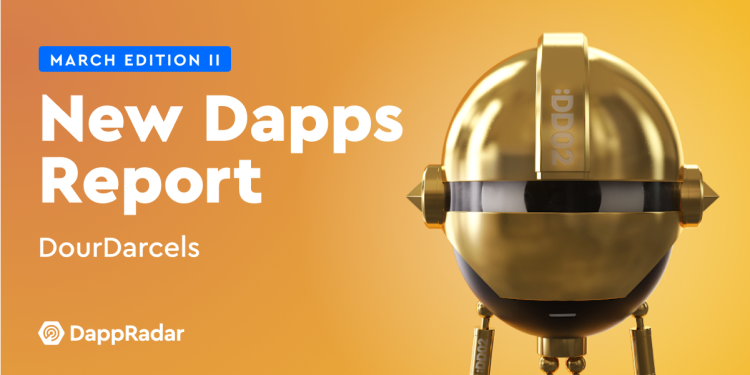 新的 Dapps 报告：DourDarcels