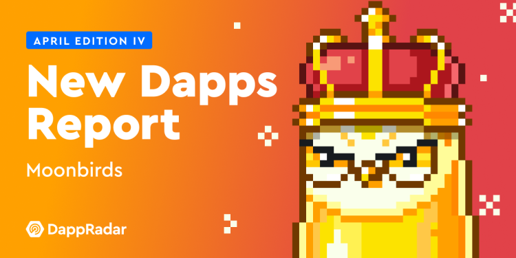 新的 Dapps 报告：Moonbirds – 飞向月球及更远的未来