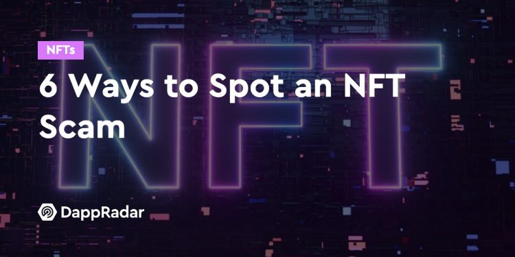 发现 NFT 骗局的六种方法