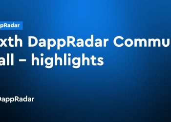 第六次 DappRadar 社区电话会议 – 亮点