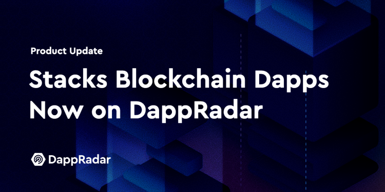 Stacks Blockchain Dapps 现已在 DappRadar 上线