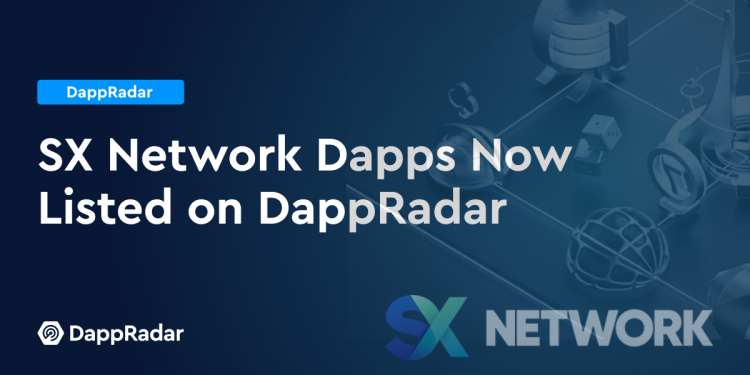 SX 区块链 Dapp 现已在 DappRadar 上架