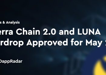 Terra Chain 2.0 和 LUNA 空投将于 5 月 27 日获批