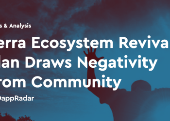 Terra 生态系统复兴计划引起社区负面情绪