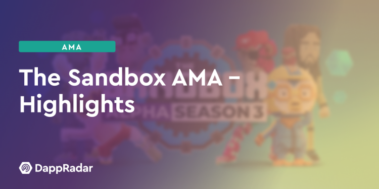 沙盒 AMA – 亮点