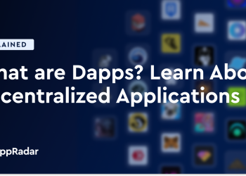 什么是 Dapp？ 了解有关去中心化应用程序的所有信息