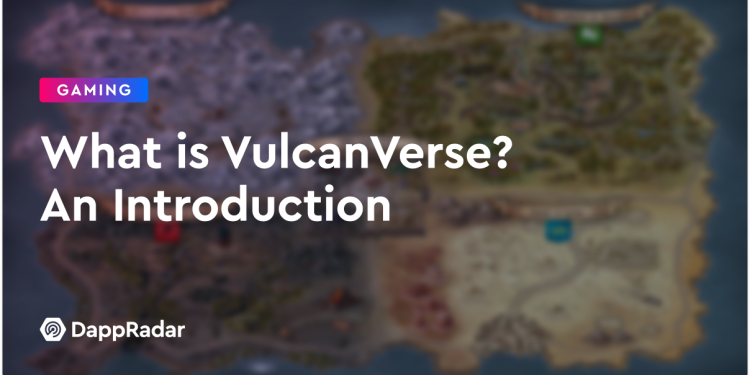 什么是 VulcanVerse？ 一个介绍