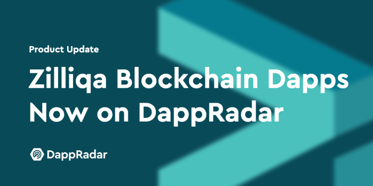 Zilliqa 区块链 Dapp 现已在 DappRadar 上列出
