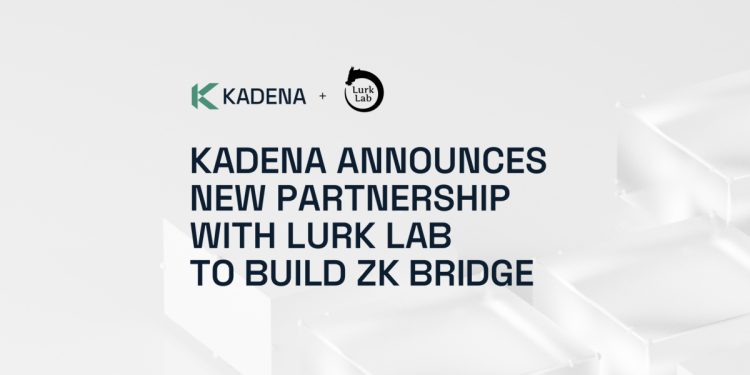 Kadena 宣布与 Lurk Lab 合作构建 ZK Bridge