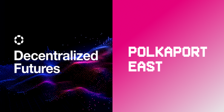 去中心化未来:介绍 Polkaport East | 作者:Web3 基金会团队 | Web3 基金会 | 2024 年 6 月