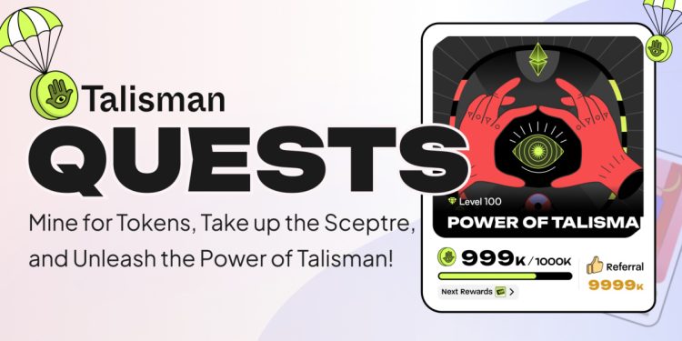 Talisman Wallet 推出 Quests 应用程序,让用户在 Polkadot 和以太坊上的奖励体验更游戏化