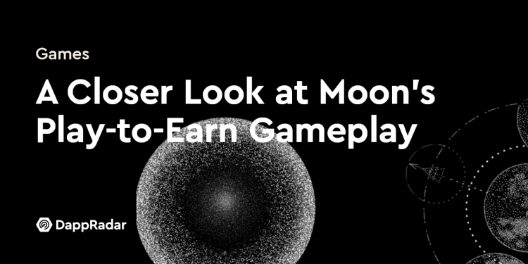 深入了解 Moon 的“边玩边赚”游戏玩法