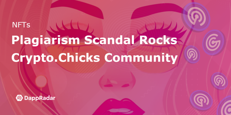 抄袭丑闻震惊 Crytpo.Chicks 社区