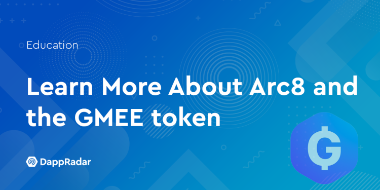 Arc8 和 GMEE 代币