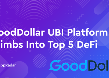 GoodDollar UBI 平台跻身 DeFi 前五名