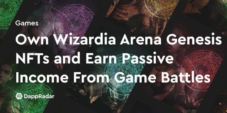拥有 Wizardia Arena Genesis NFT 并通过游戏战斗赚取被动收入