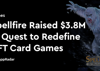 Spellfire 融资 380 万美元,旨在重新定义 NFT 卡牌游戏