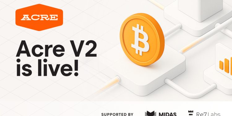 Acre 推出 V2 平台,使比特币持有者能够通过自我托管赚取 14% APY(预计)